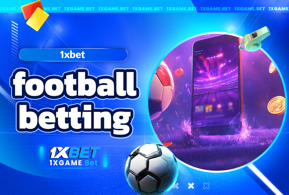1xbet football betting